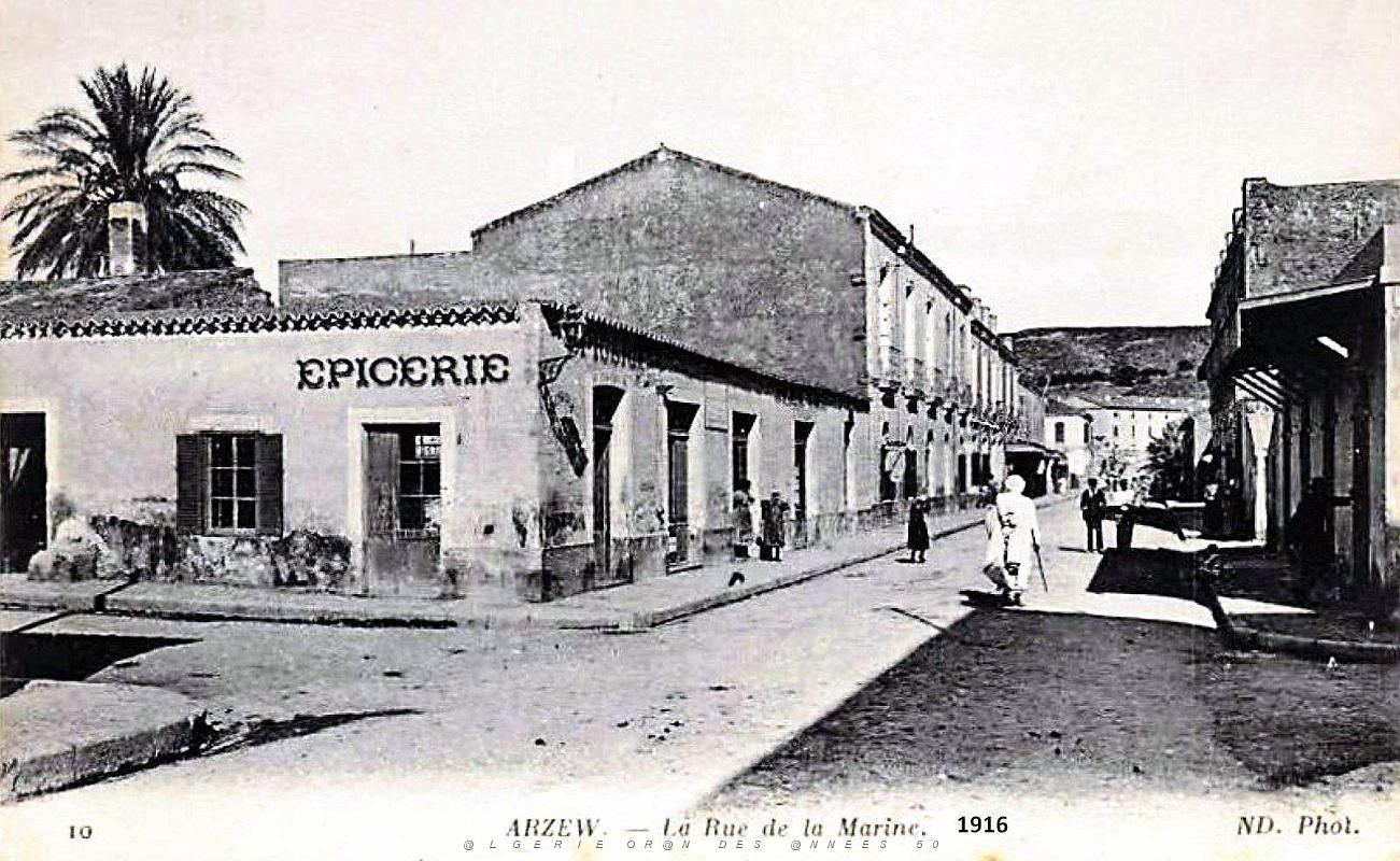 Arzew - La Rue de la Marine - 1916.jpg